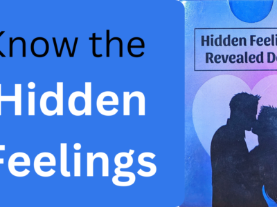Know The Hidden Feelings – Tarot Life Time