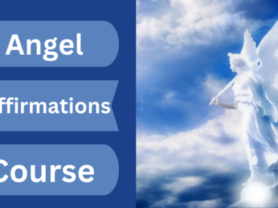 Angel Affirmations Course Life Time